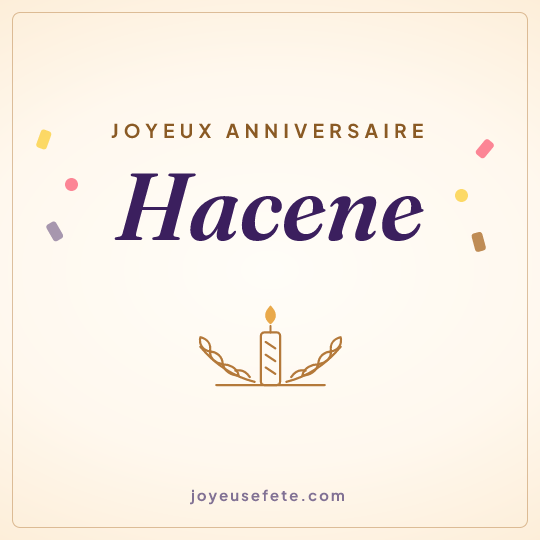 Image carrée « Joyeux anniversaire Hacene » pour WhatsApp