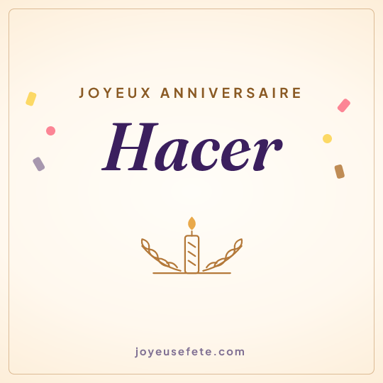 Image carrée « Joyeux anniversaire Hacer » pour WhatsApp