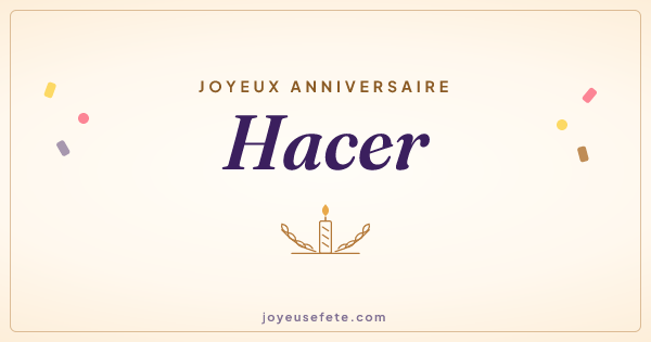 Image « Joyeux anniversaire Hacer » au format large