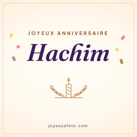 Image carrée « Joyeux anniversaire Hachim » pour WhatsApp