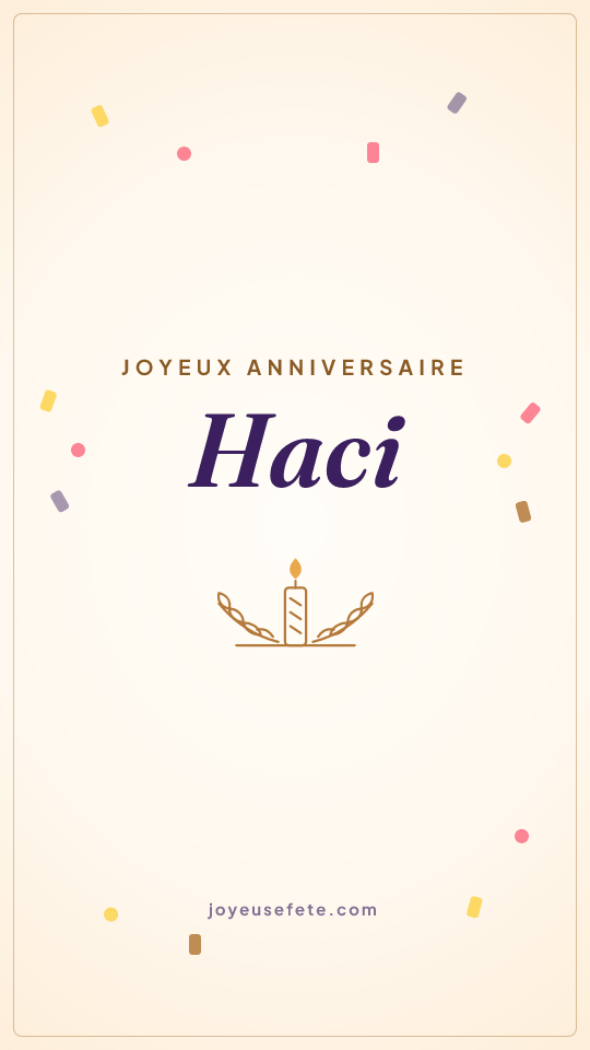 Image « Joyeux anniversaire Haci » au format story