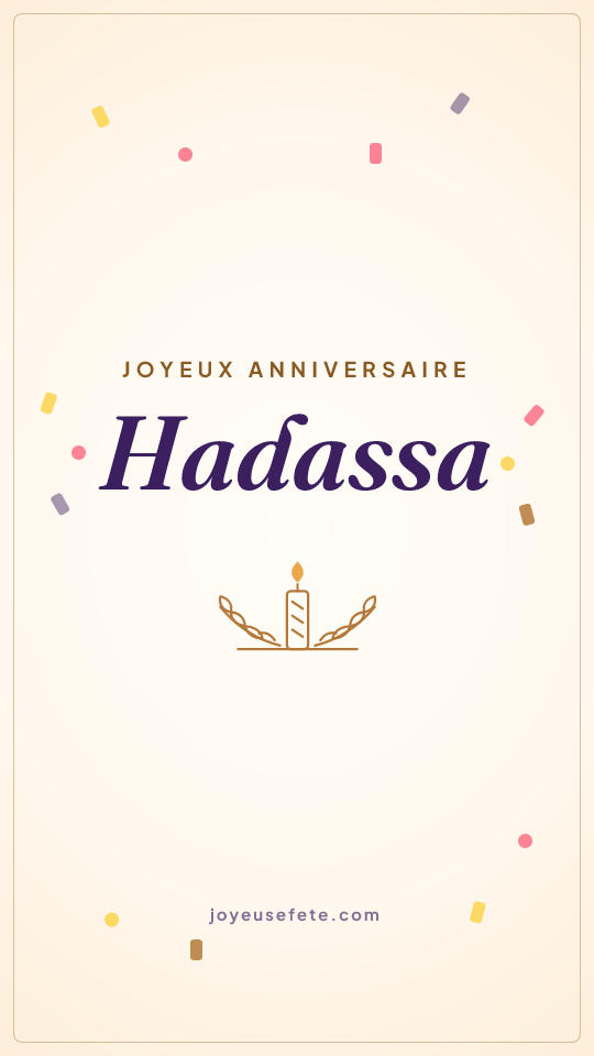 Image « Joyeux anniversaire Hadassa » au format story