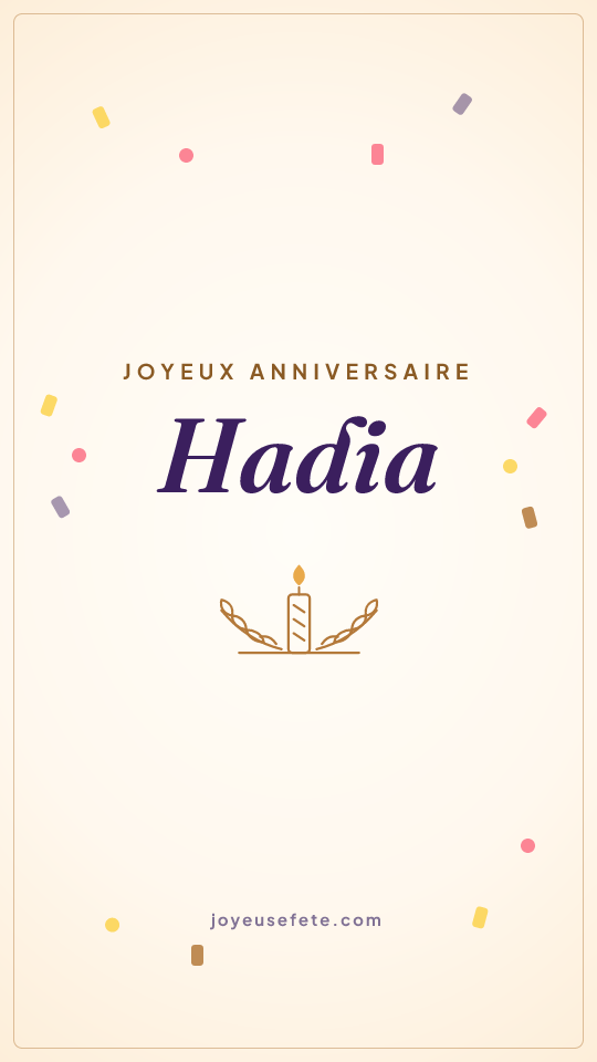 Image « Joyeux anniversaire Hadia » au format story