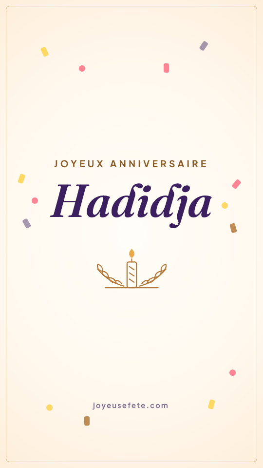 Image « Joyeux anniversaire Hadidja » au format story