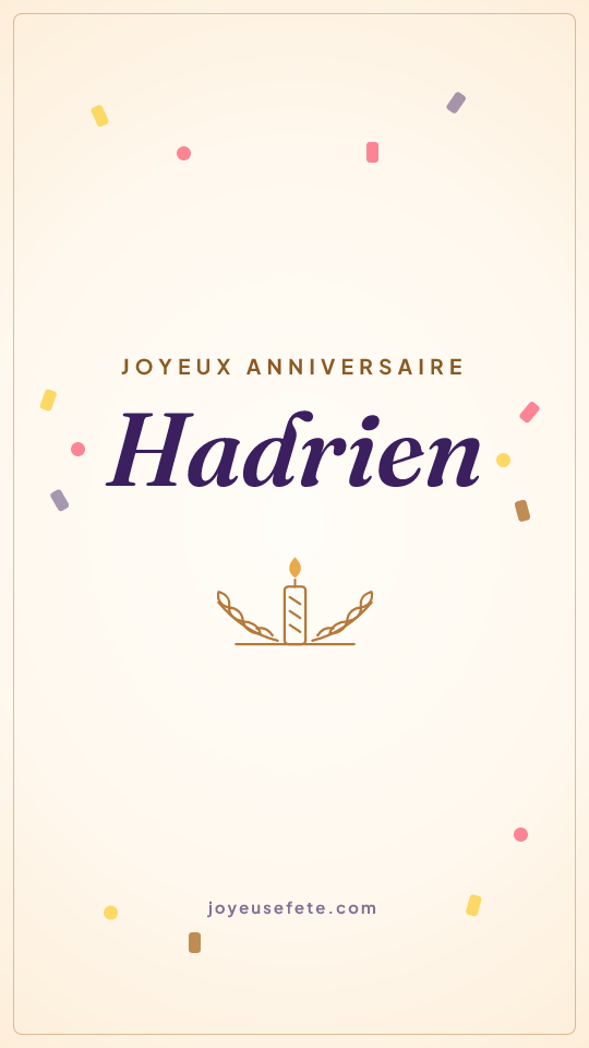 Image « Joyeux anniversaire Hadrien » au format story