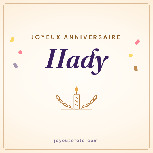 Image carrée « Joyeux anniversaire Hady » pour WhatsApp