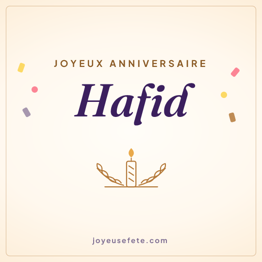 Image carrée « Joyeux anniversaire Hafid » pour WhatsApp