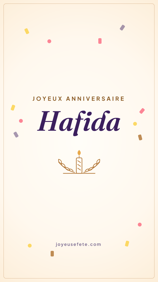 Image « Joyeux anniversaire Hafida » au format story