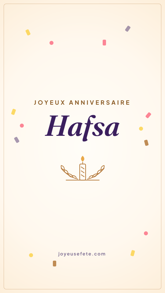 Image « Joyeux anniversaire Hafsa » au format story
