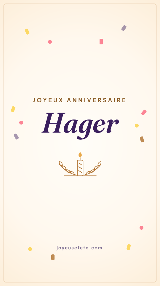 Image « Joyeux anniversaire Hager » au format story