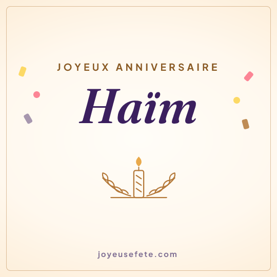 Image carrée « Joyeux anniversaire Haïm » pour WhatsApp