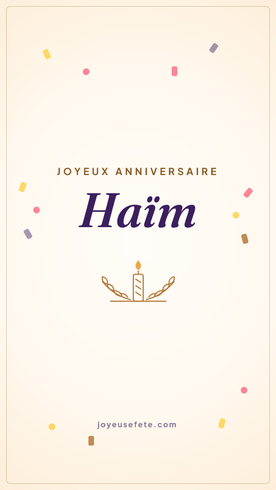 Image « Joyeux anniversaire Haïm » au format story