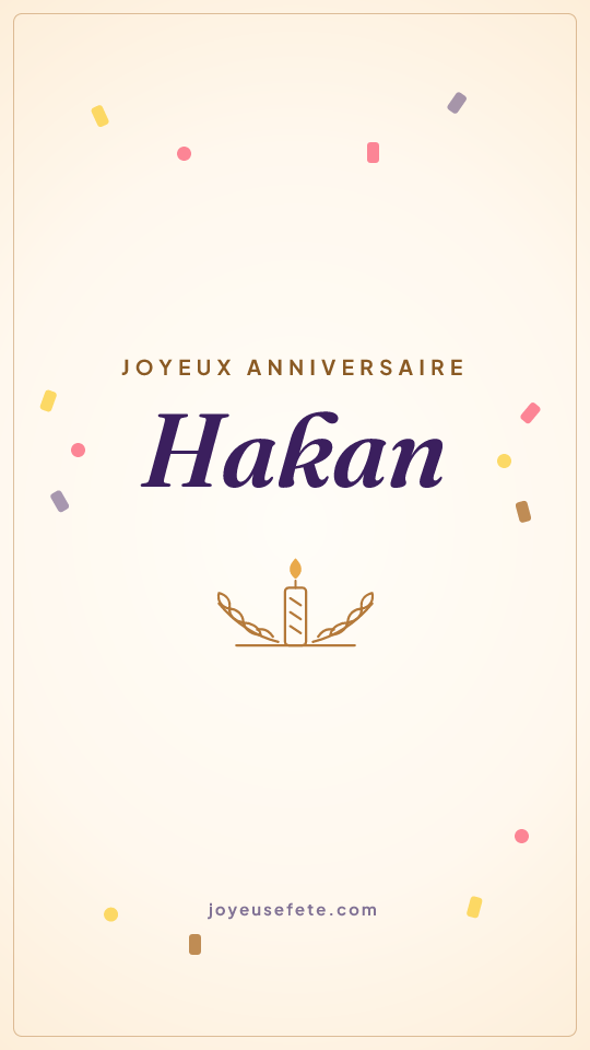 Image « Joyeux anniversaire Hakan » au format story
