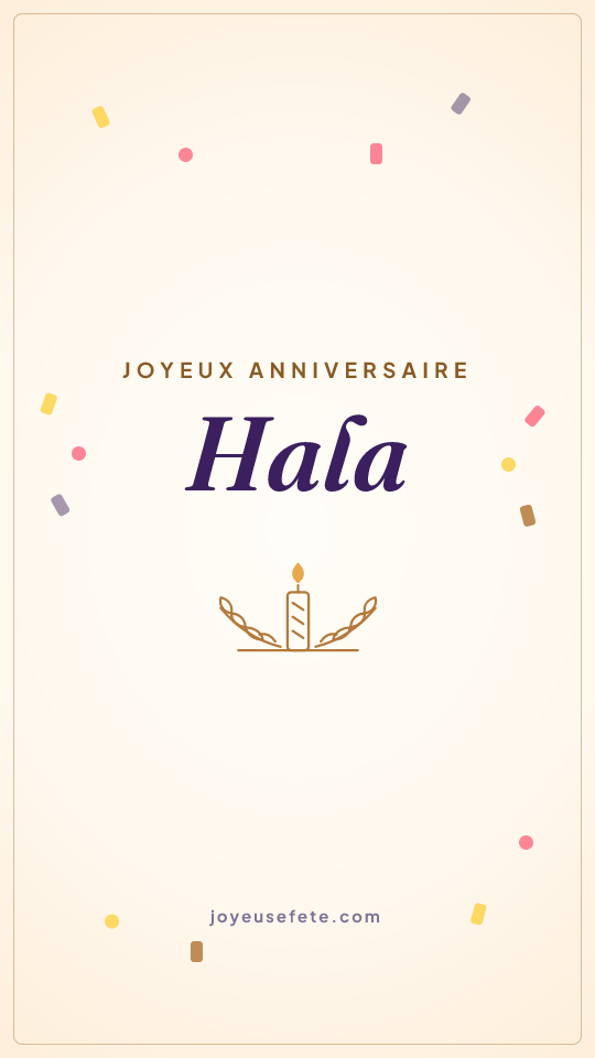 Image « Joyeux anniversaire Hala » au format story