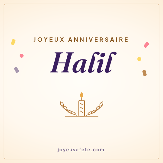 Image carrée « Joyeux anniversaire Halil » pour WhatsApp