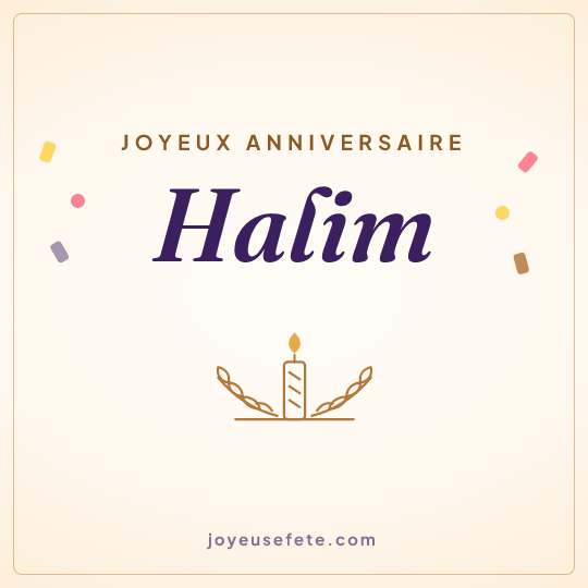 Image carrée « Joyeux anniversaire Halim » pour WhatsApp