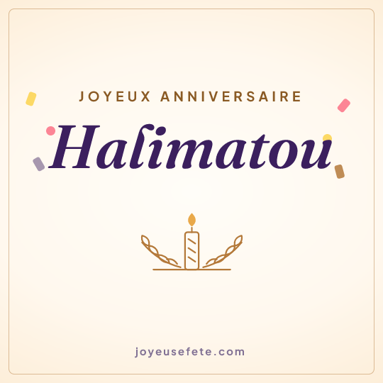 Image carrée « Joyeux anniversaire Halimatou » pour WhatsApp