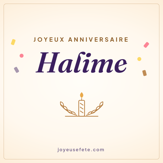 Image carrée « Joyeux anniversaire Halime » pour WhatsApp