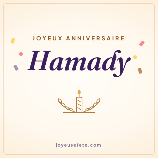 Image carrée « Joyeux anniversaire Hamady » pour WhatsApp
