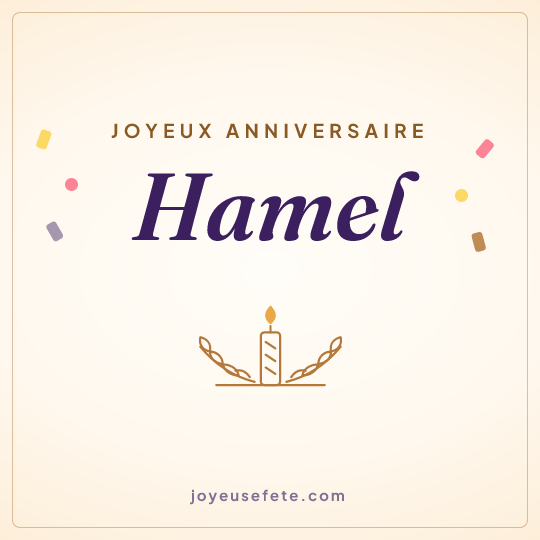 Image carrée « Joyeux anniversaire Hamel » pour WhatsApp