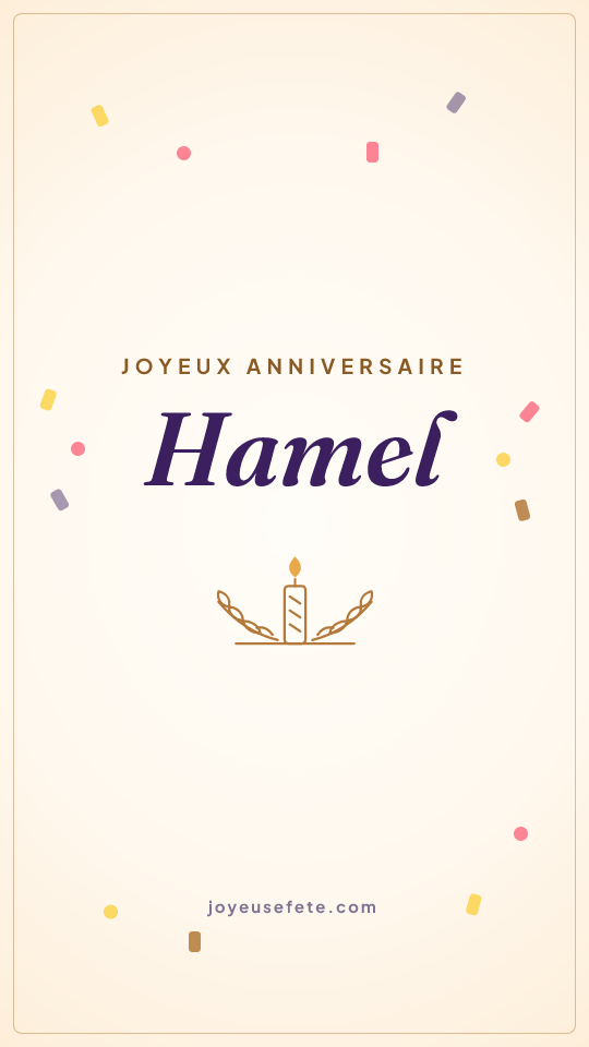 Image « Joyeux anniversaire Hamel » au format story
