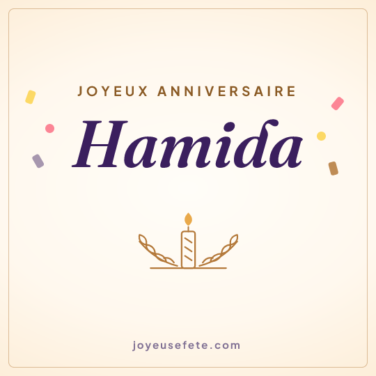 Image carrée « Joyeux anniversaire Hamida » pour WhatsApp