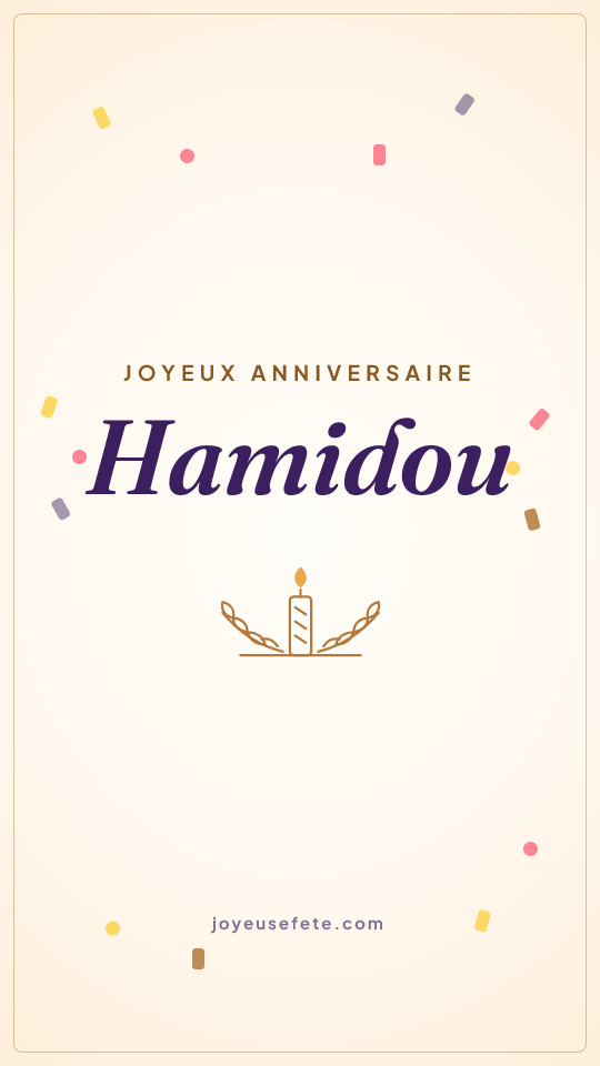 Image « Joyeux anniversaire Hamidou » au format story