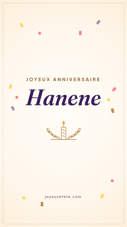 Image « Joyeux anniversaire Hanene » au format story