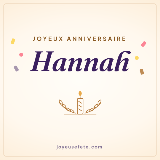 Image carrée « Joyeux anniversaire Hannah » pour WhatsApp