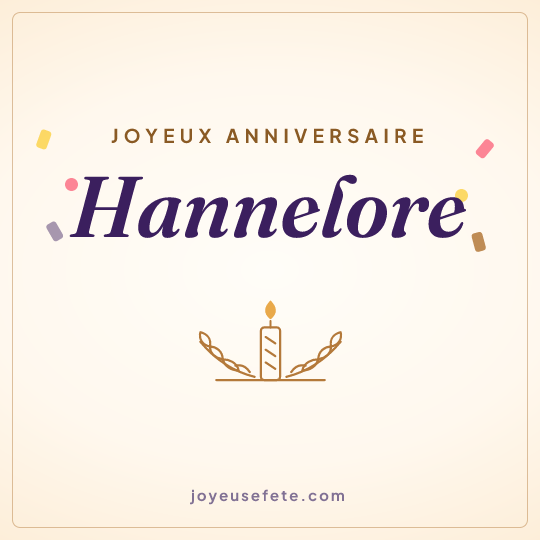 Image carrée « Joyeux anniversaire Hannelore » pour WhatsApp