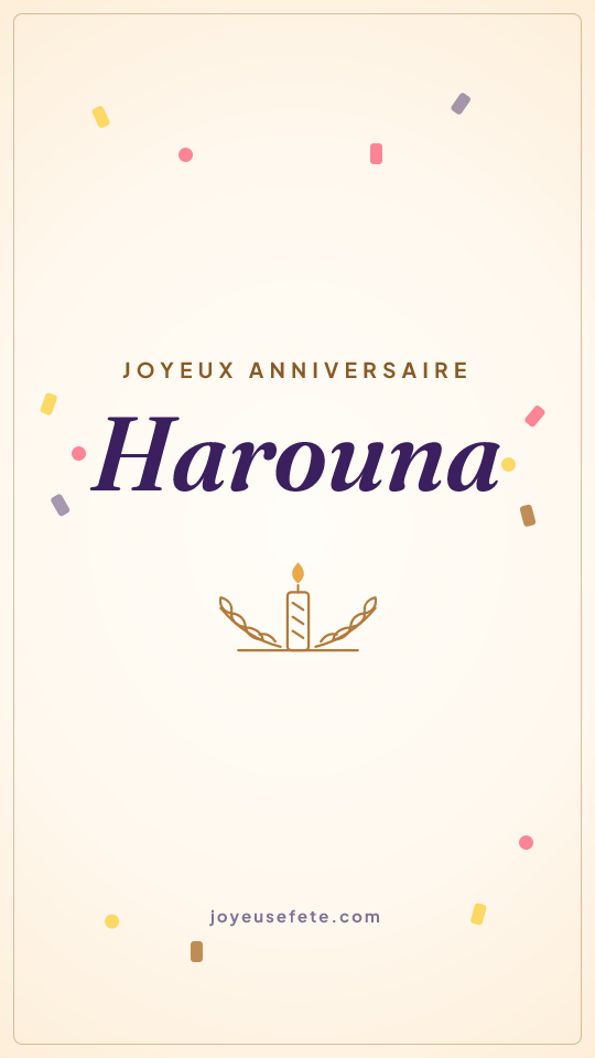 Image « Joyeux anniversaire Harouna » au format story
