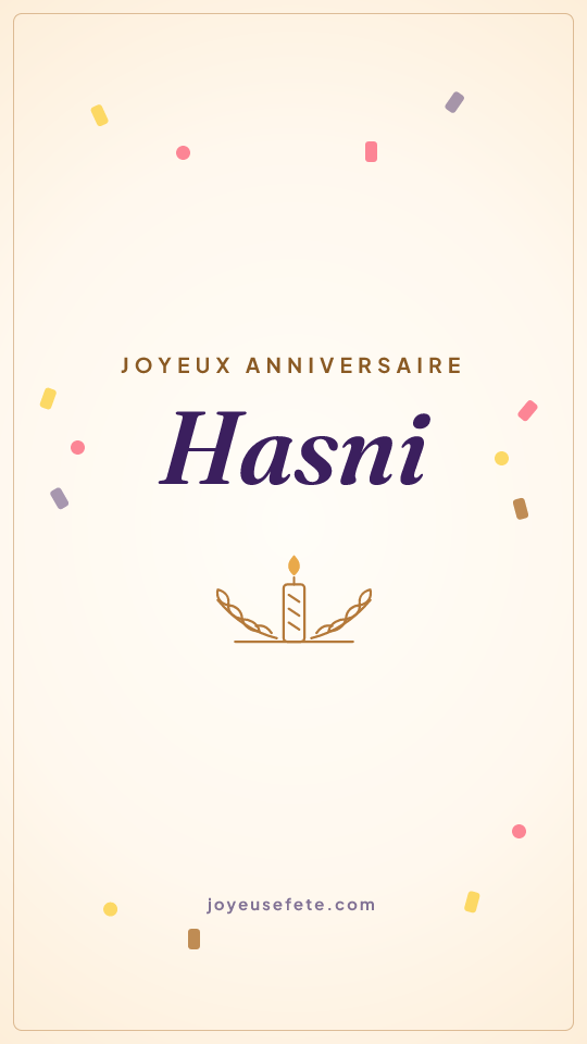 Image « Joyeux anniversaire Hasni » au format story