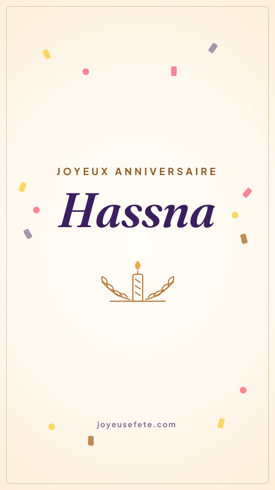 Image « Joyeux anniversaire Hassna » au format story