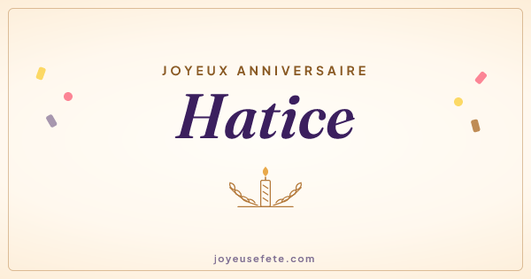Image « Joyeux anniversaire Hatice » au format large