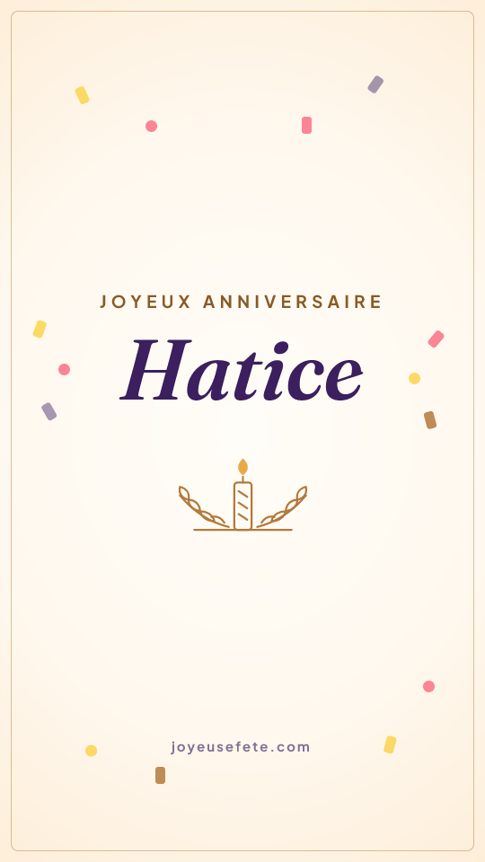 Image « Joyeux anniversaire Hatice » au format story