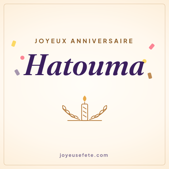Image carrée « Joyeux anniversaire Hatouma » pour WhatsApp