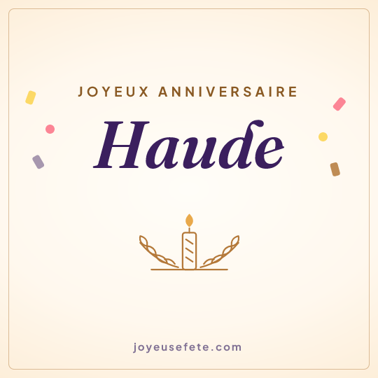 Image carrée « Joyeux anniversaire Haude » pour WhatsApp