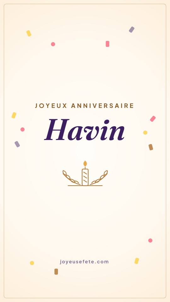 Image « Joyeux anniversaire Havin » au format story