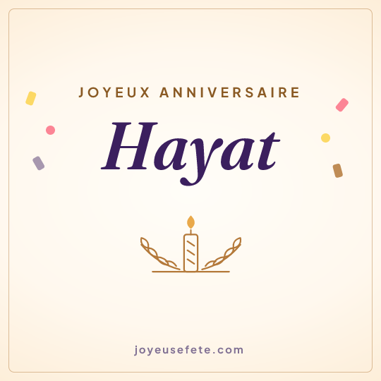 Image carrée « Joyeux anniversaire Hayat » pour WhatsApp