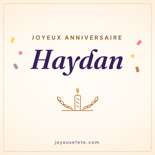 Image carrée « Joyeux anniversaire Haydan » pour WhatsApp