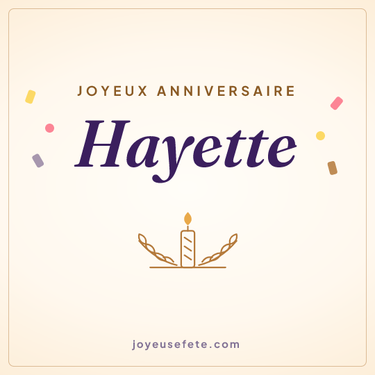 Image carrée « Joyeux anniversaire Hayette » pour WhatsApp