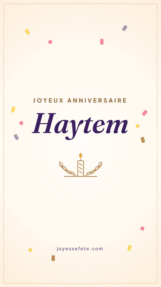 Image « Joyeux anniversaire Haytem » au format story