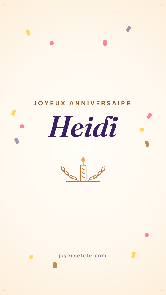 Image « Joyeux anniversaire Heidi » au format story