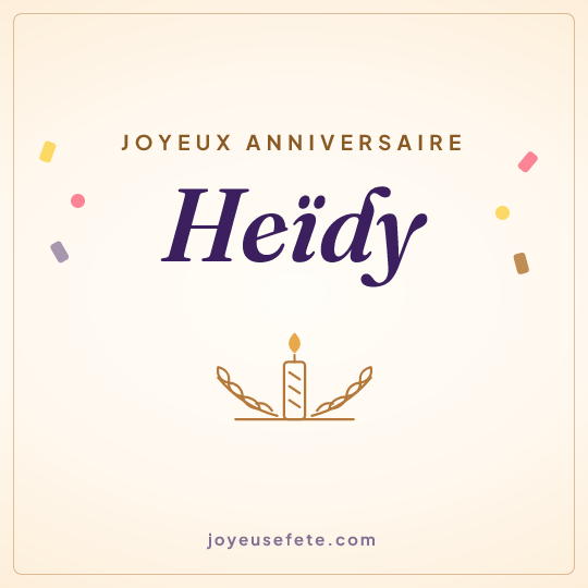Image carrée « Joyeux anniversaire Heïdy » pour WhatsApp