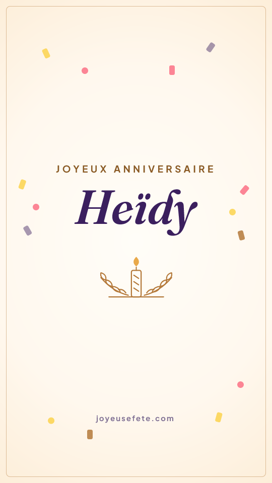 Image « Joyeux anniversaire Heïdy » au format story