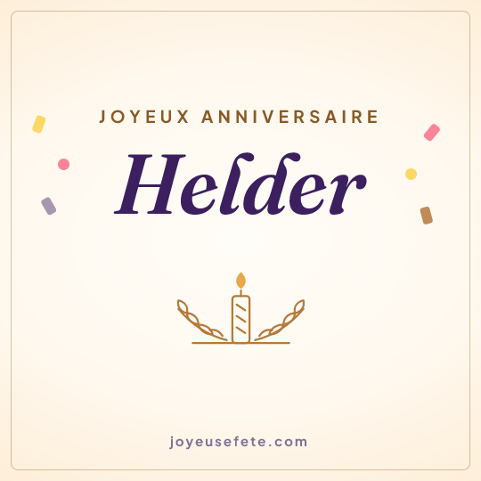 Image carrée « Joyeux anniversaire Helder » pour WhatsApp