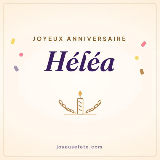 Image carrée « Joyeux anniversaire Héléa » pour WhatsApp