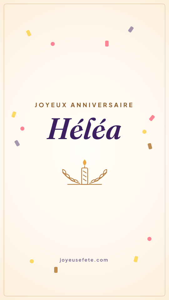 Image « Joyeux anniversaire Héléa » au format story