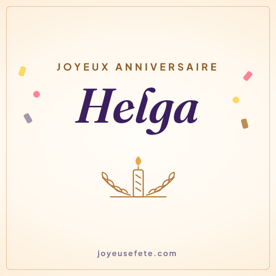 Image carrée « Joyeux anniversaire Helga » pour WhatsApp