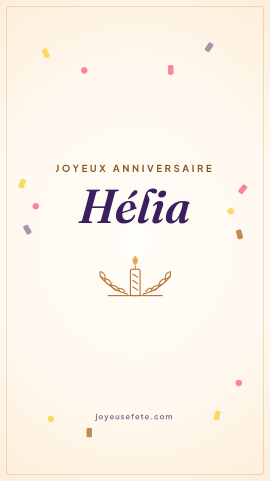 Image « Joyeux anniversaire Hélia » au format story